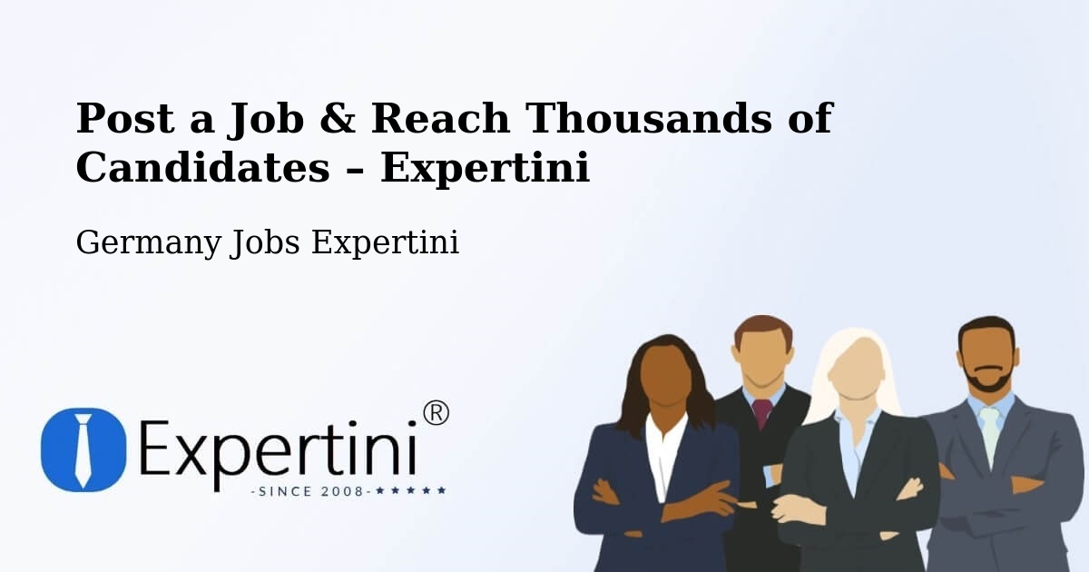Post a Job in Garrel – Hire the Right Talent - Garrel, Germany Jobs Expertini